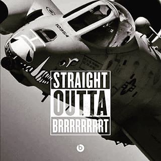 straight outta brrrrrrrrrt