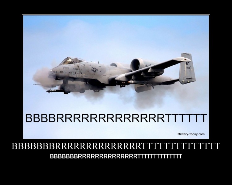 a-10 memes motivational poster brrrrrrt