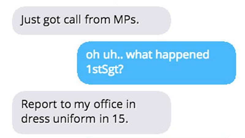 9 text messages from First Sergeant you never want to read