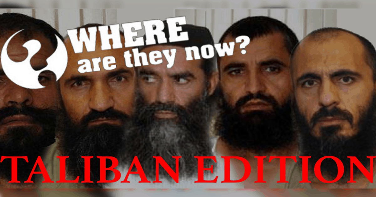 Where Are They Now? An update on the “Taliban 5” exchanged for Bowe Bergdahl