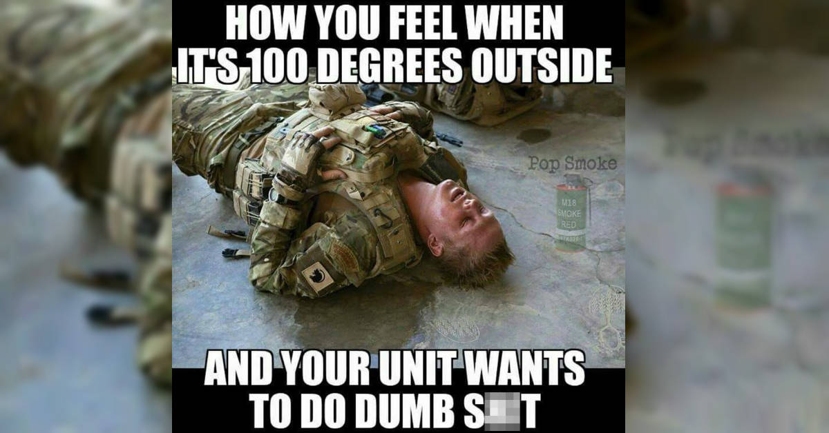 The 13 funniest military memes for the week of Jul. 15