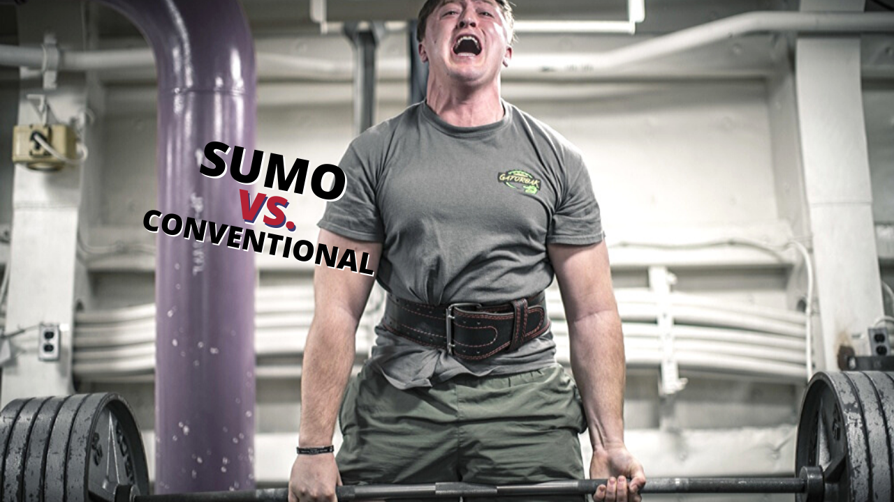 Sumo vs Conventional Deadlift