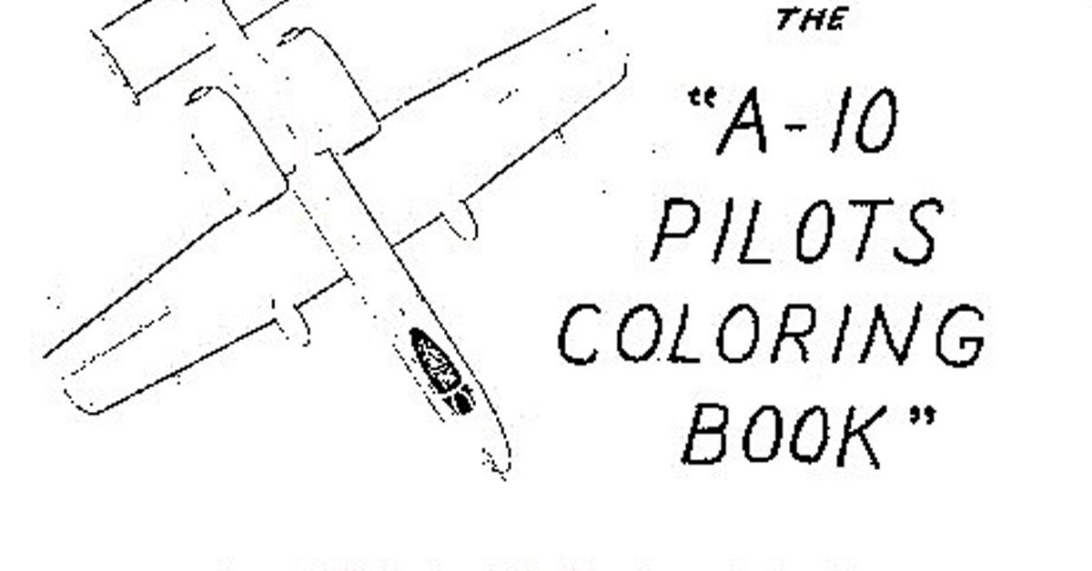 The A-10 training guide from the 1970s was a coloring book