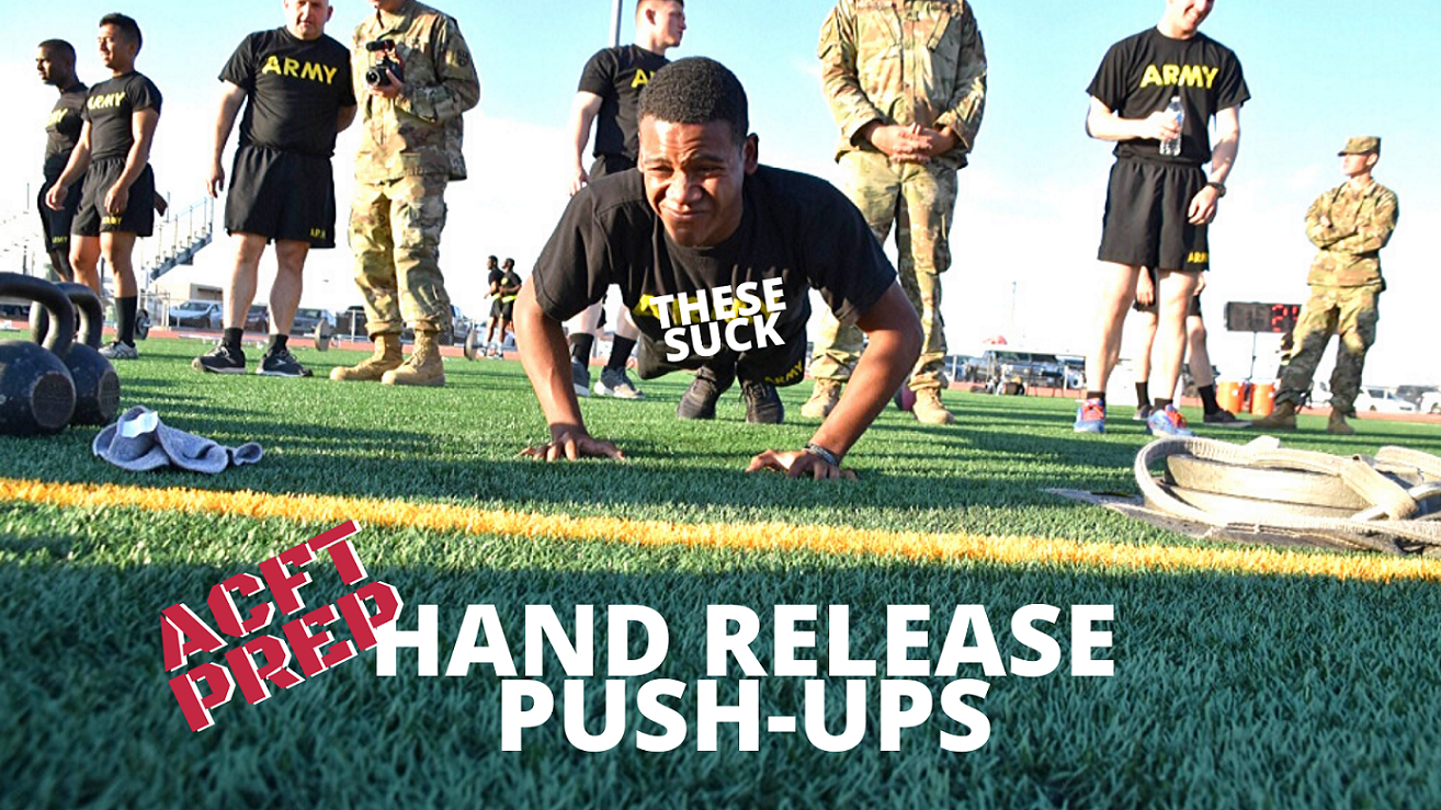 The ACFT: Hand Release Pushups